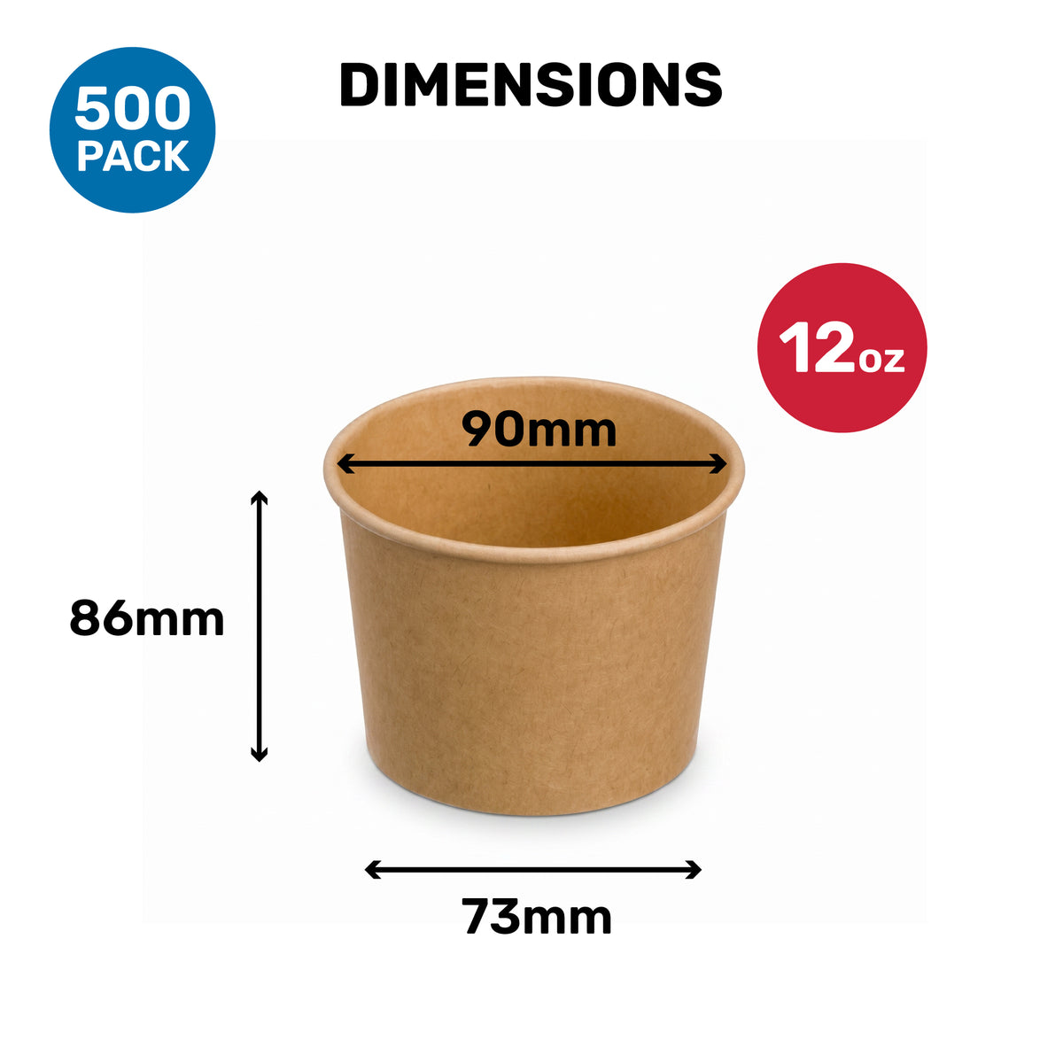 Brown disposable cup, labeled "12 oz" with dimensions: 90mm top diameter, 73mm base diameter, 86mm height. "500 pack" note in a blue circle.