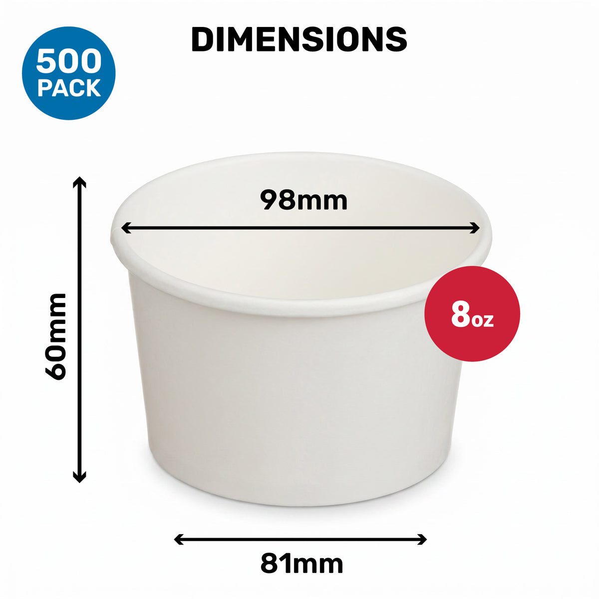 A white cup with dimensions indicated: 98mm diameter, 60mm height, and a capacity of 8oz. The text mentions a pack of 500.