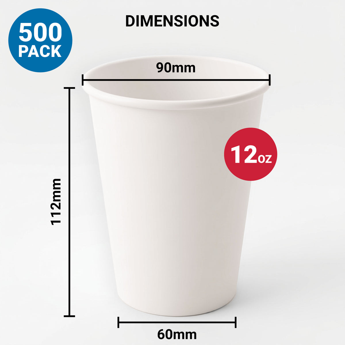 Image of a white paper cup with dimensions: 90mm top diameter, 60mm bottom diameter, 112mm height. It holds 12 oz and is sold in a 500 pack
